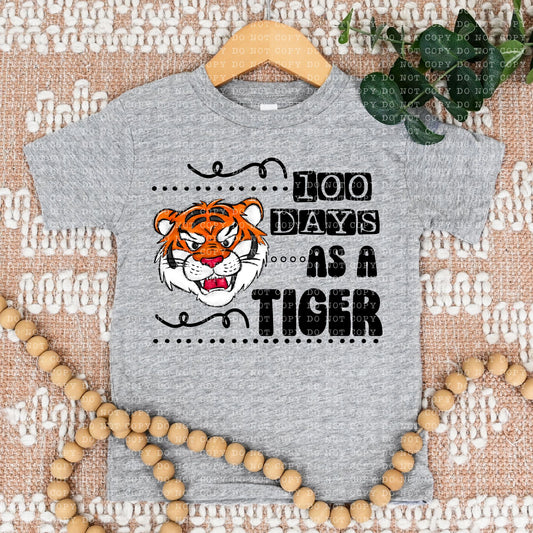 100 DAYS AS A TIGER- PNG File- Digital Download