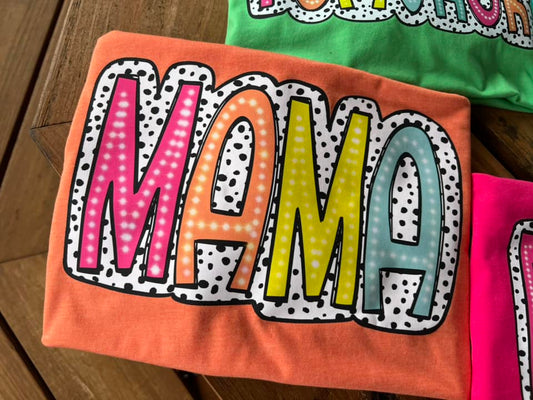 MAMA NEON DOTTED TEE