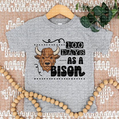 100 DAYS AS A BISON- PNG File- Digital Download