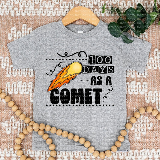 100 DAYS AS A COMET- PNG File- Digital Download