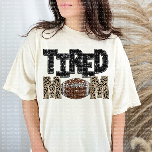 Tired Football Mom Leopard Faux Sequin Faux Embroidery - PNG File- Digital Download