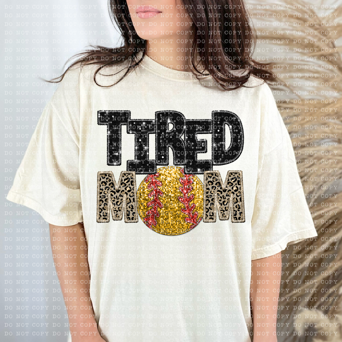 Tired Softball Mom Leopard Faux Sequin Faux Embroidery - PNG File- Digital Download