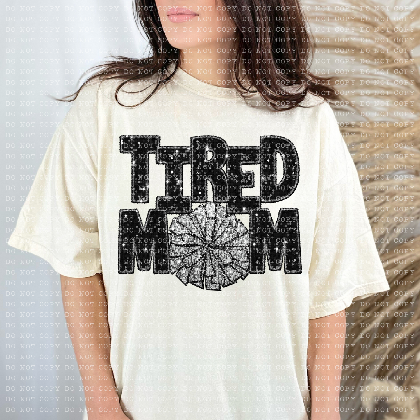 Tired Cheer Mom Faux Sequin Faux Embroidery - PNG File- Digital Download