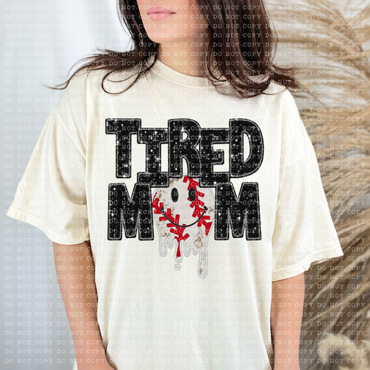 Tired Baseball Mom Drippy Faux Sequin Faux Embroidery - PNG File- Digital Download