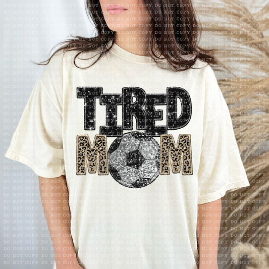 Tired Soccer Mom Leopard Faux Sequin Faux Embroidery - PNG File- Digital Download