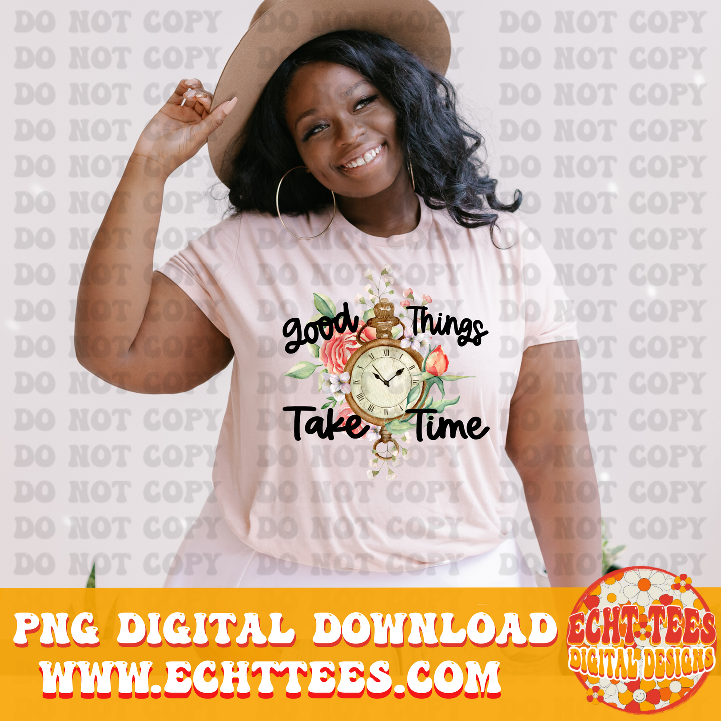 Good Things Take Time PNG Digital Download