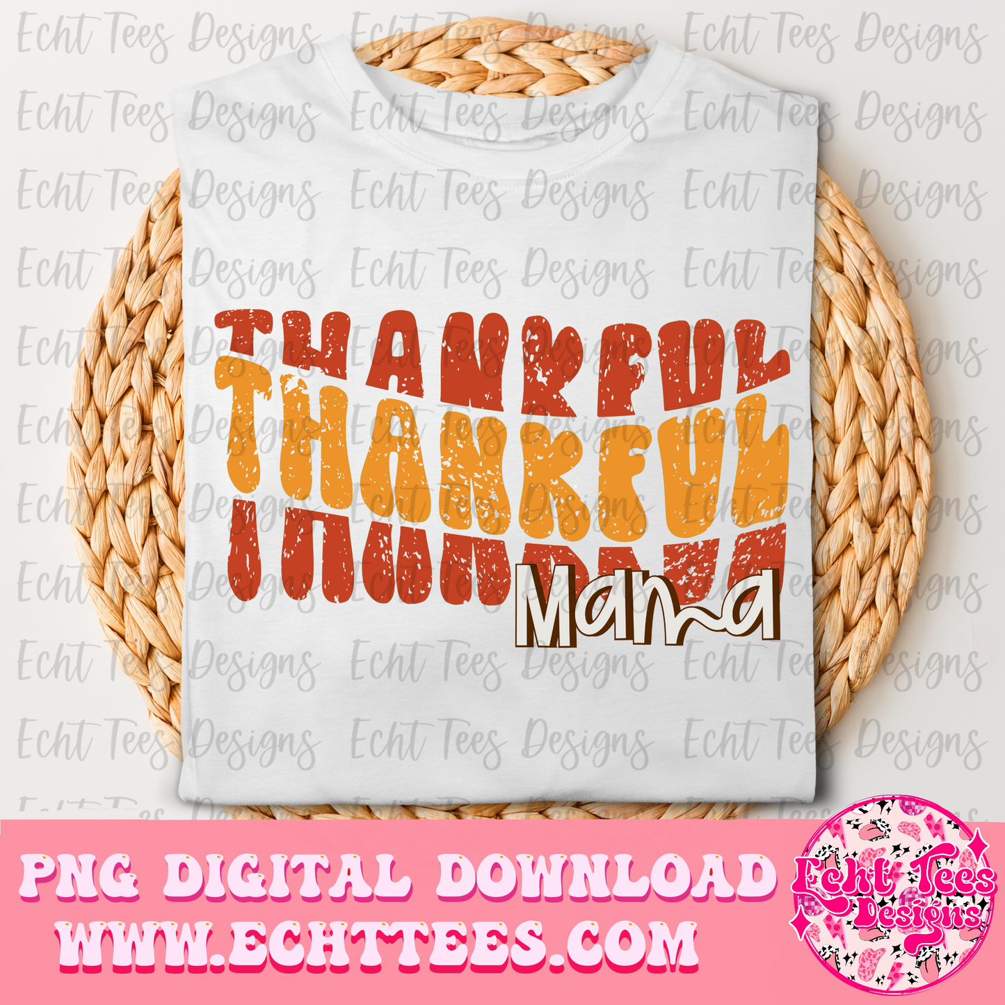 Thankful mama PNG Digital Download