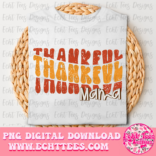 Thankful mama PNG Digital Download