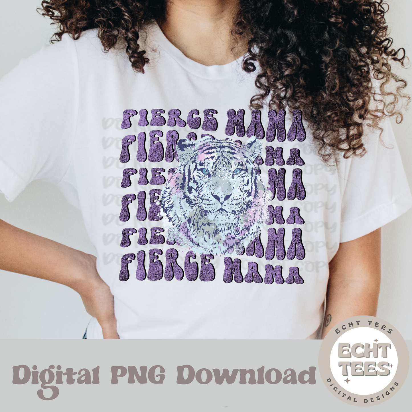 Fierce Mama PNG Digital Download